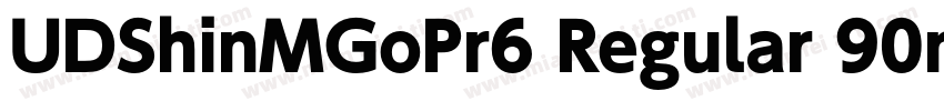 UDShinMGoPr6 Regular 90ms RKSJ H字体转换